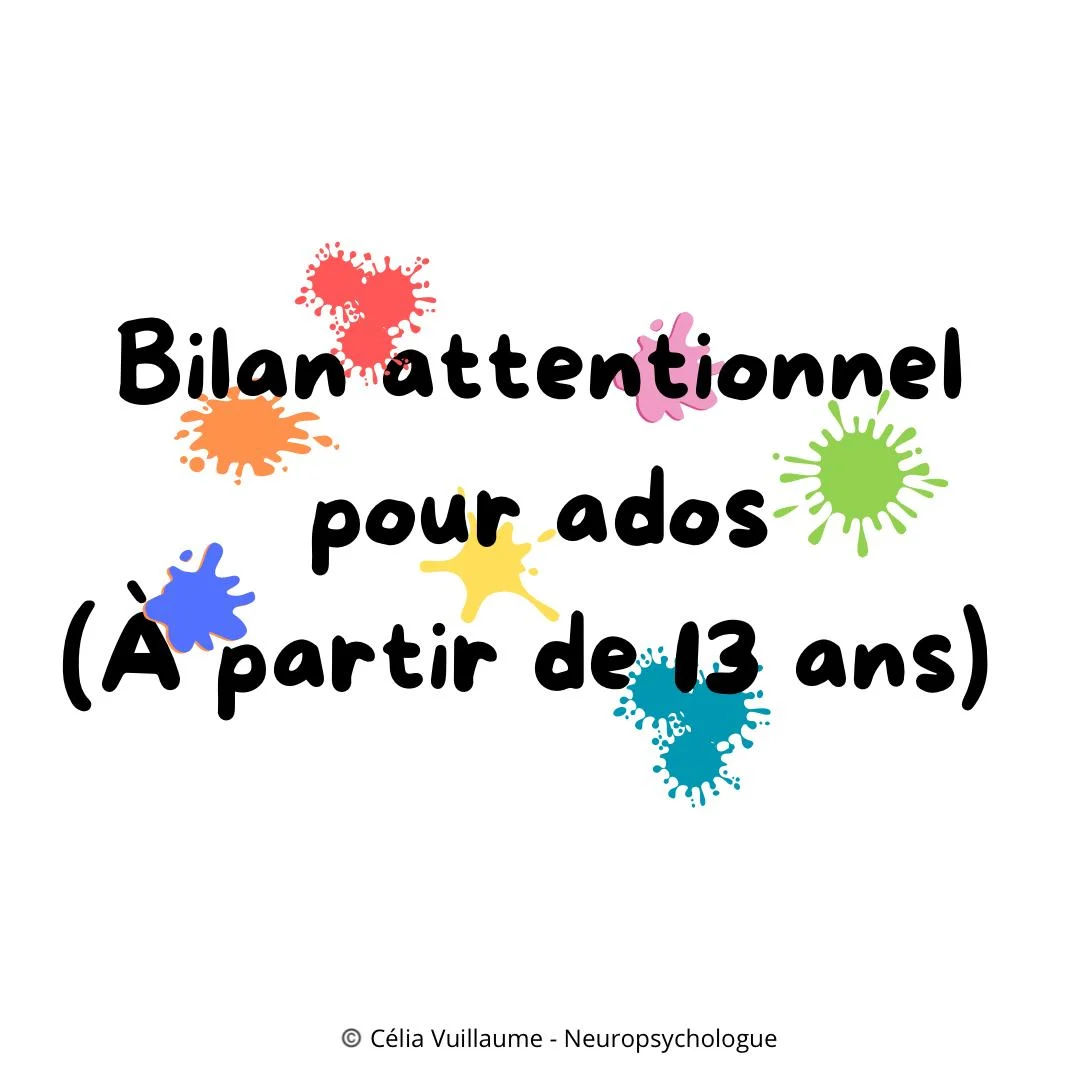 Bilan attentionnel ado