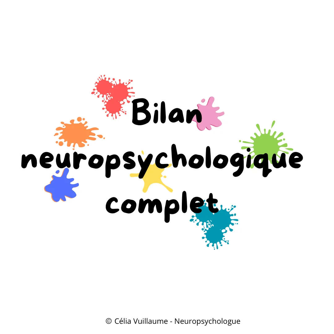 Bilan neuropsychologique